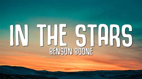 benson boone in the stars lyrics|benson boone in the stars lyrics meaning.